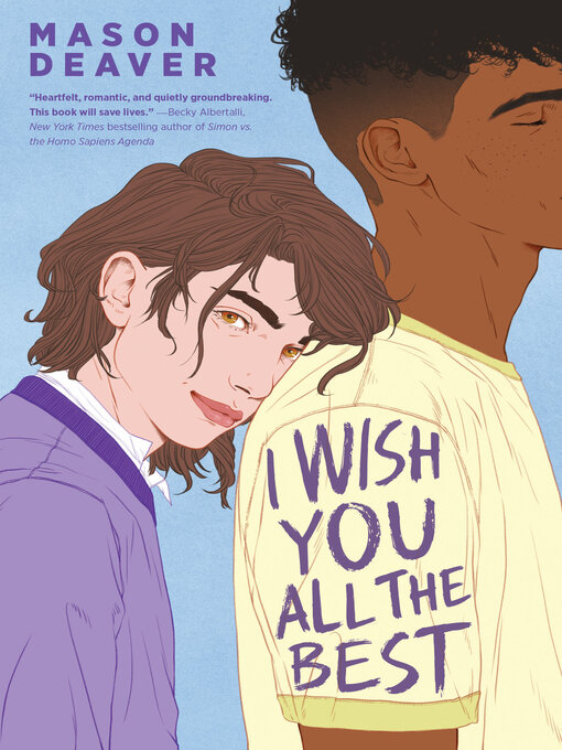 Title details for I Wish You All the Best by Mason Deaver - Available